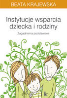 Instytucje wsparcia dziecka i rodziny