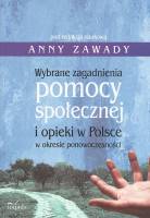 Wybrane zagadnienia pomocy społecznej i opieki w Polsce w okresie ponowoczesności