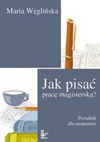 Jak pisać pracę magisterską?