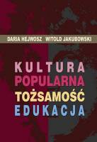 Kultura popularna - tożsamość - edukacja