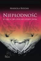 Niepłodność w ujęciu bio-psycho-społecznym