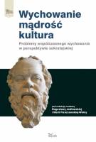 Wychowanie &#8211; mądrość &#8211; kultura