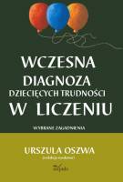 Wczesna diagnoza dziecięcych trudności w liczeniu