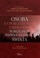 Osoba z upośledzeniem umysłowym w realiach współczesnego świata